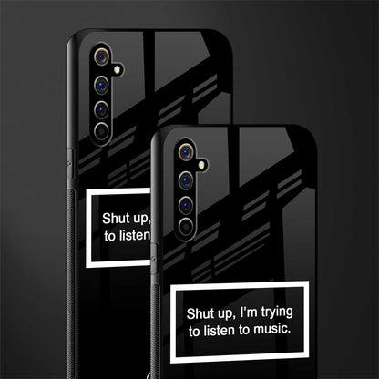 shut up and listen to music black glass case for realme x50 pro image-2