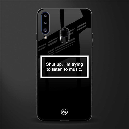 shut up and listen to music black glass case for samsung galaxy a20s image