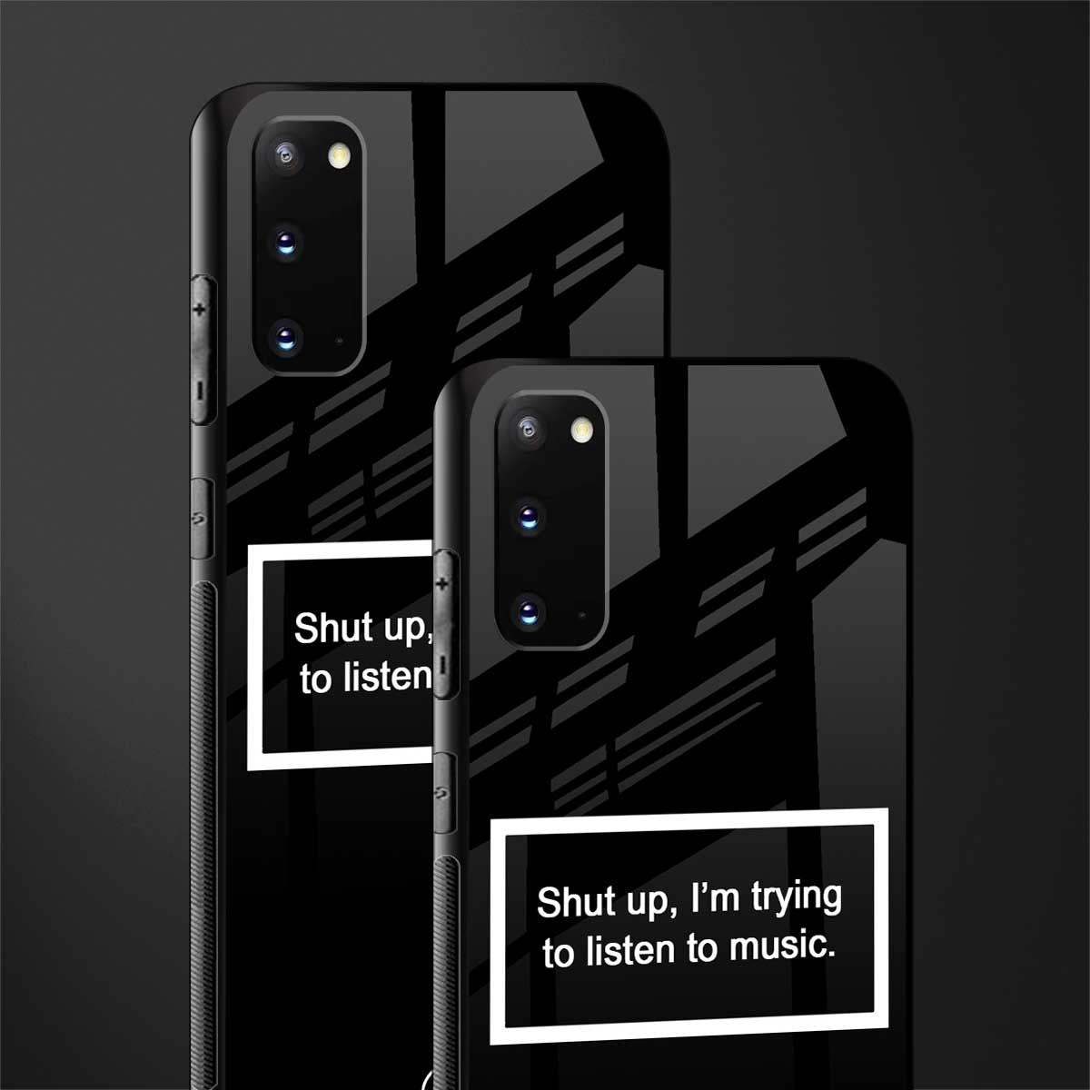 shut up and listen to music black glass case for samsung galaxy s20 image-2
