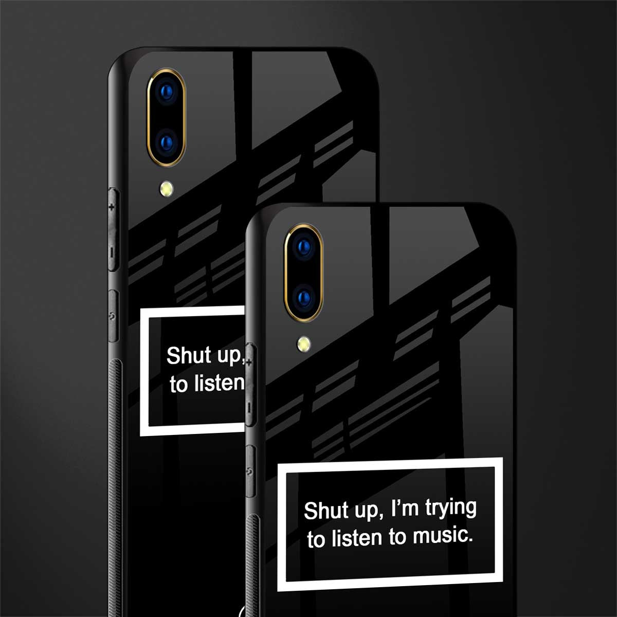 shut up and listen to music black glass case for vivo v11 pro image-2