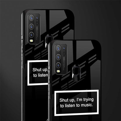 shut up and listen to music black glass case for vivo y50 image-2