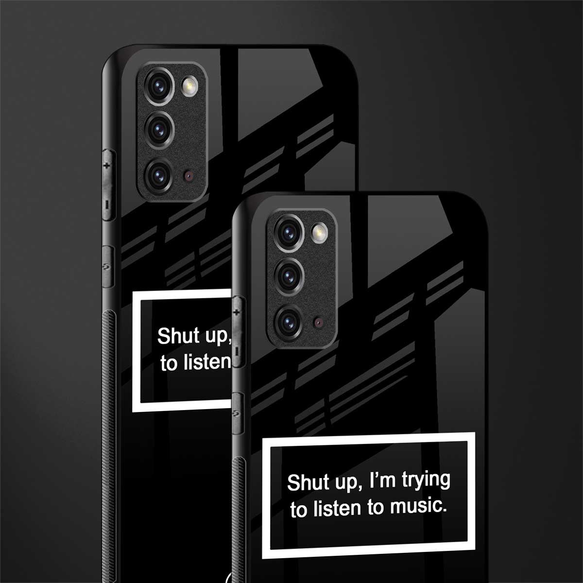 shut up and listen to music black glass case for samsung galaxy note 20 image-2