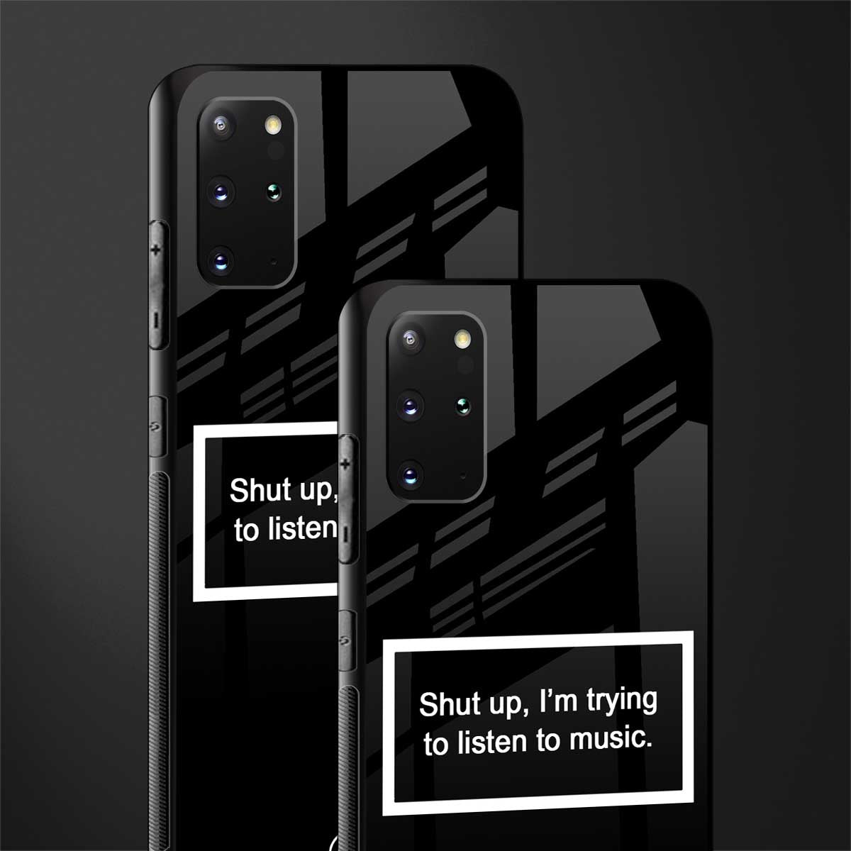 shut up and listen to music black glass case for samsung galaxy s20 plus image-2