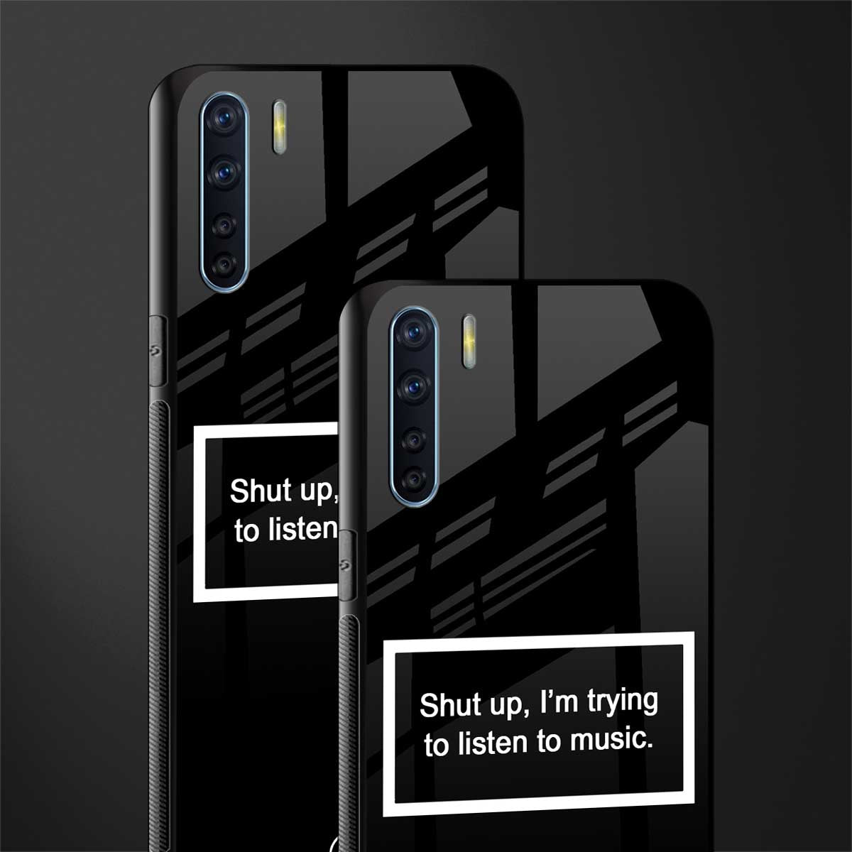 shut up and listen to music black glass case for oppo f15 image-2