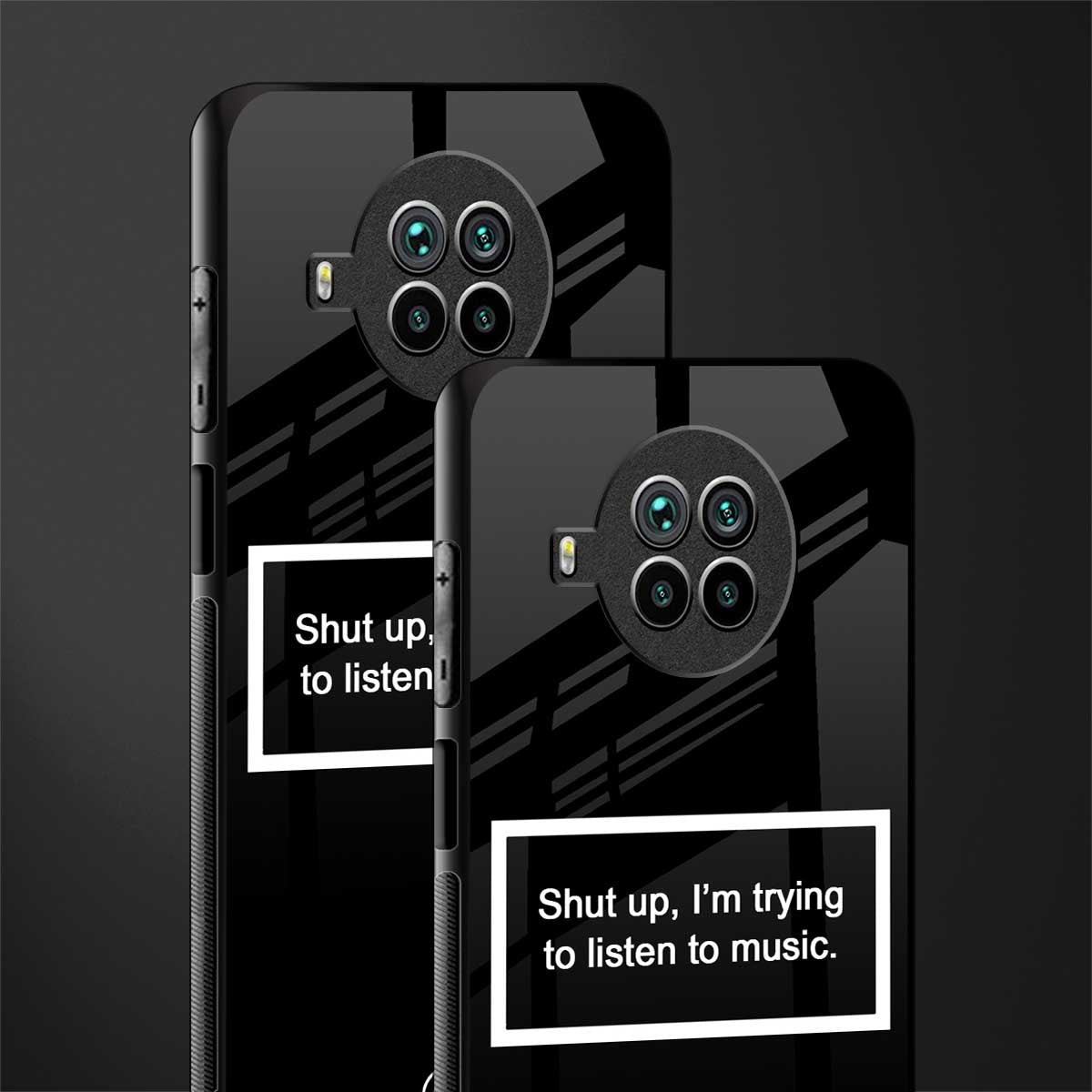 shut up and listen to music black glass case for mi 10i image-2