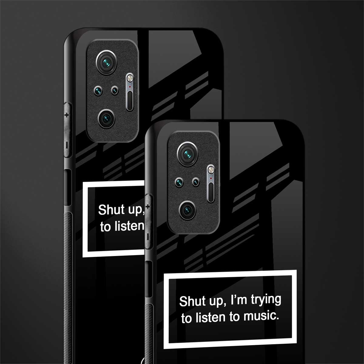 shut up and listen to music black glass case for redmi note 10 pro image-2