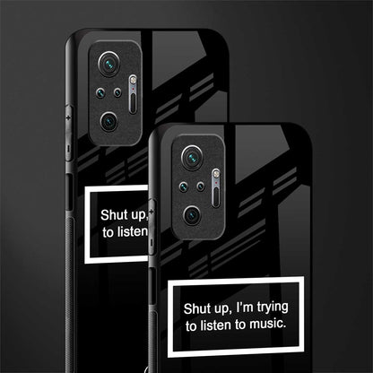 shut up and listen to music black glass case for redmi note 10 pro image-2
