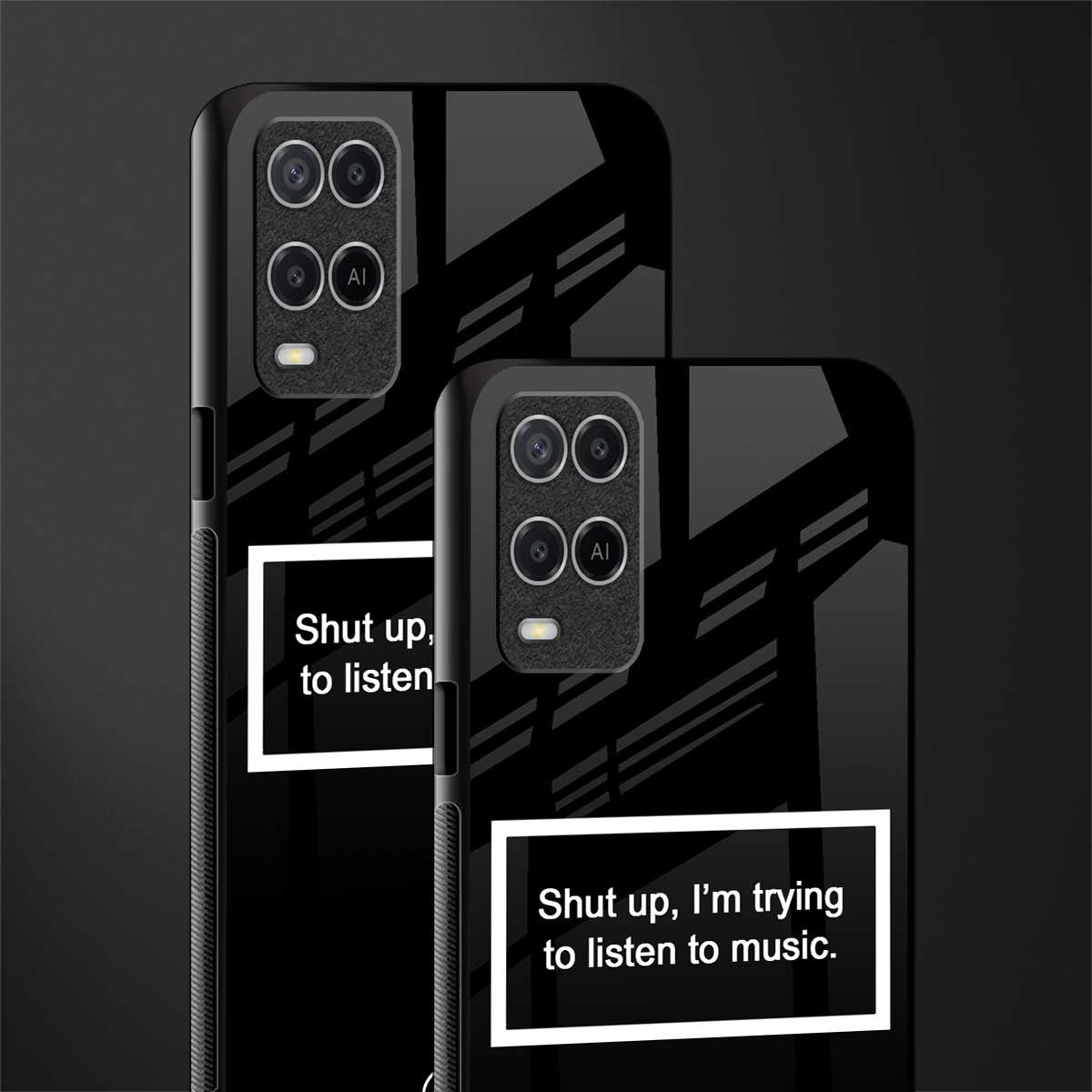 shut up and listen to music black glass case for oppo a54 image-2