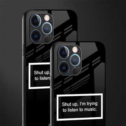 shut up and listen to music black glass case for iphone 12 pro image-2