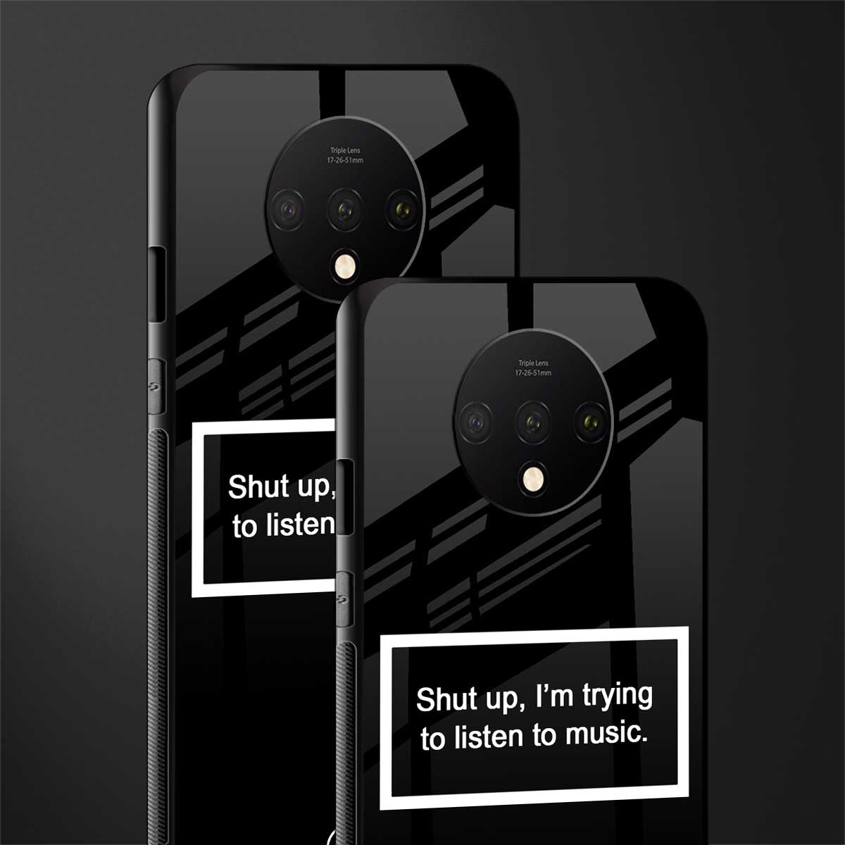 shut up and listen to music black glass case for oneplus 7t image-2