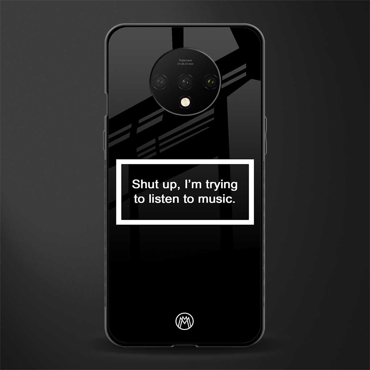 shut up and listen to music black glass case for oneplus 7t image
