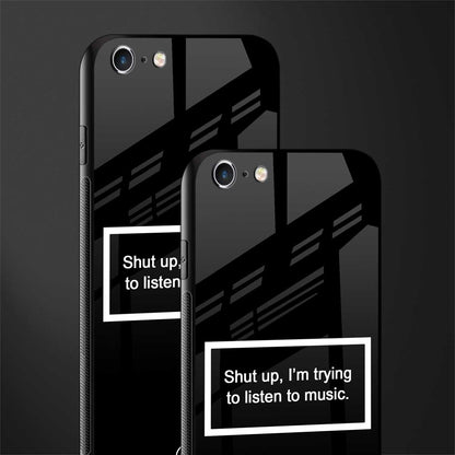 shut up and listen to music black glass case for iphone 6 image-2