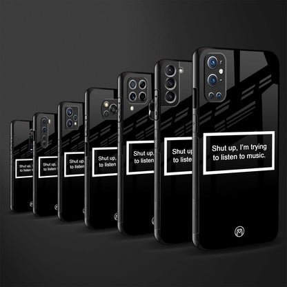 shut up and listen to music black back phone cover | glass case for vivo v25-5g