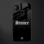 sinner glass case for samsung galaxy m31 prime edition image