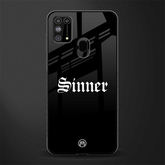 sinner glass case for samsung galaxy m31 prime edition image