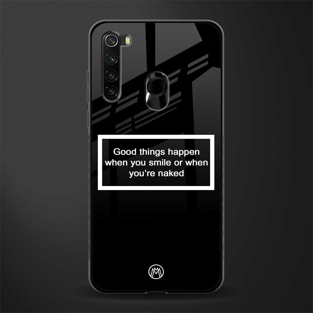 smile or naked black glass case for redmi note 8 image