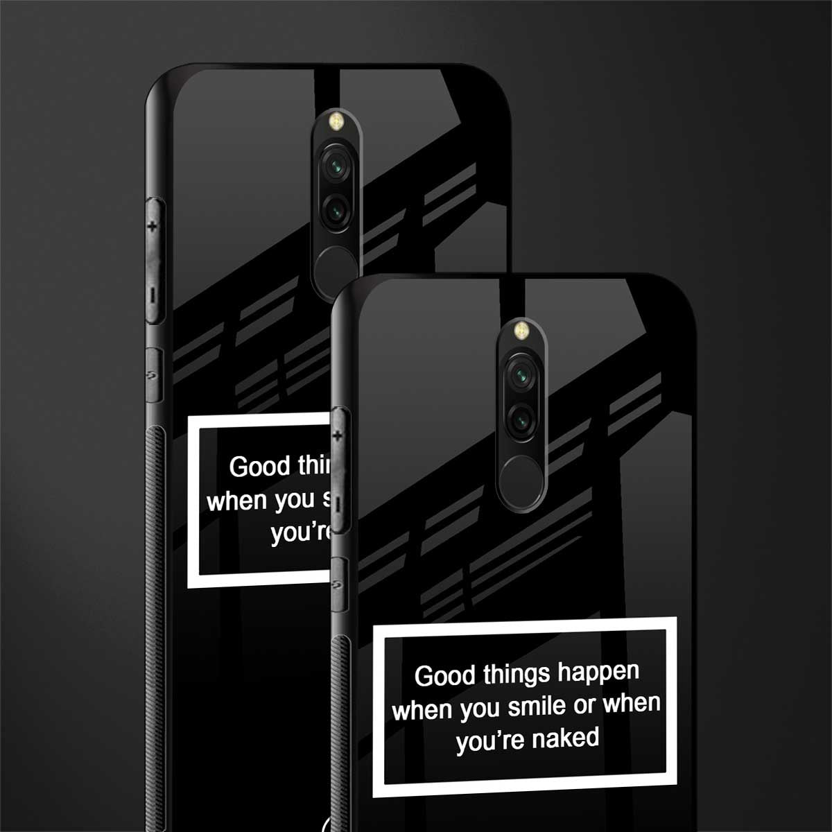 smile or naked black glass case for redmi 8 image-2