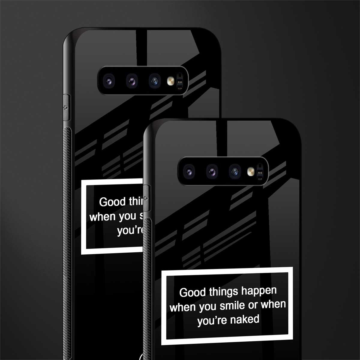 smile or naked black glass case for samsung galaxy s10 image-2