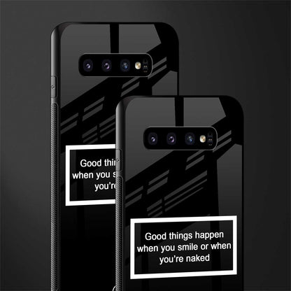smile or naked black glass case for samsung galaxy s10 plus image-2