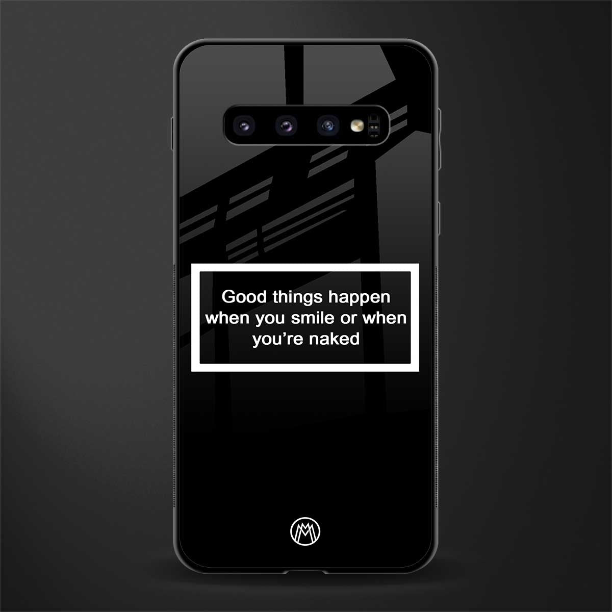 smile or naked black glass case for samsung galaxy s10 image