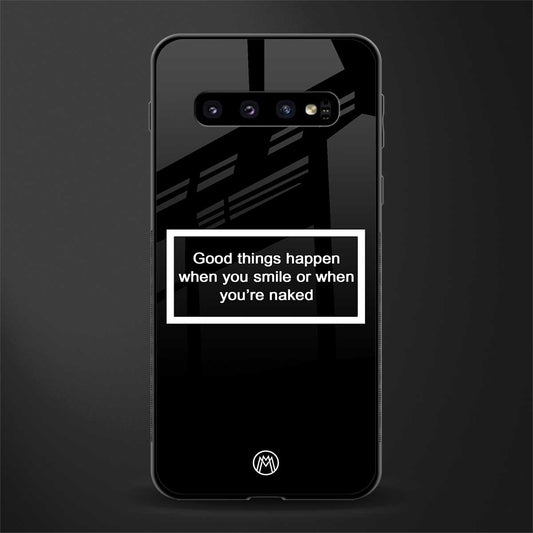smile or naked black glass case for samsung galaxy s10 plus image