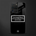 smile or naked black glass case for samsung galaxy s20 ultra image