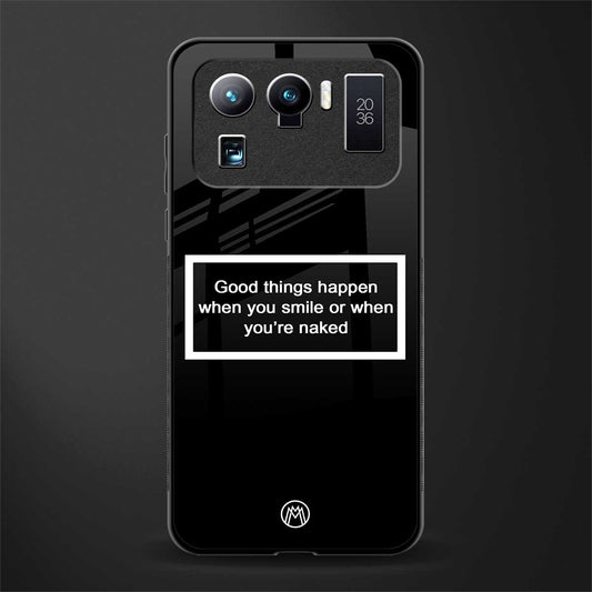 smile or naked black glass case for mi 11 ultra 5g image