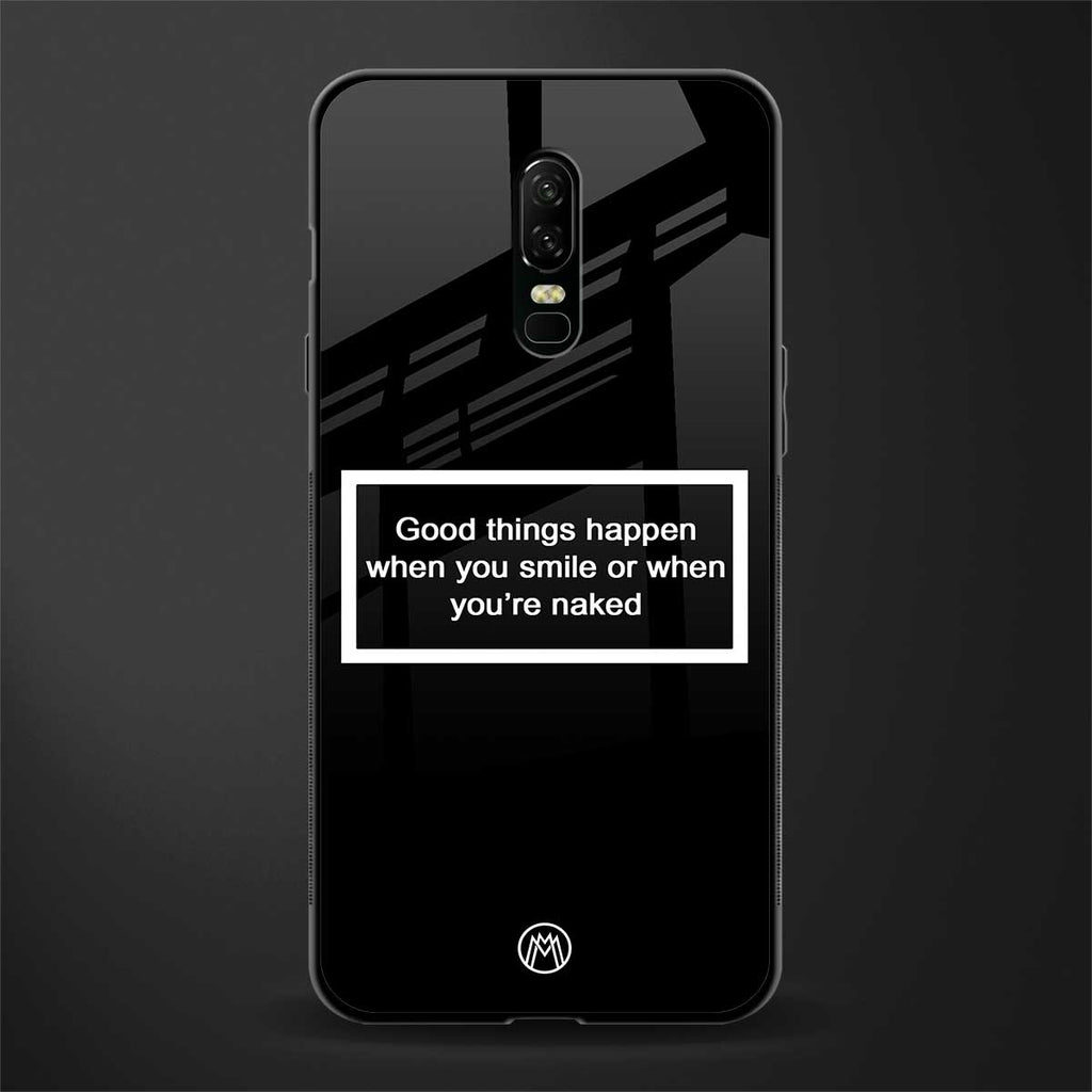 smile or naked black glass case for oneplus 6 image