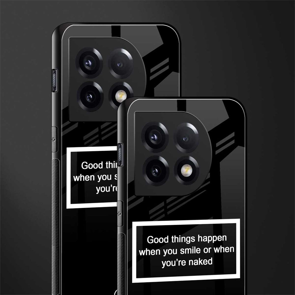 smile or naked black back phone cover | glass case for oneplus 11