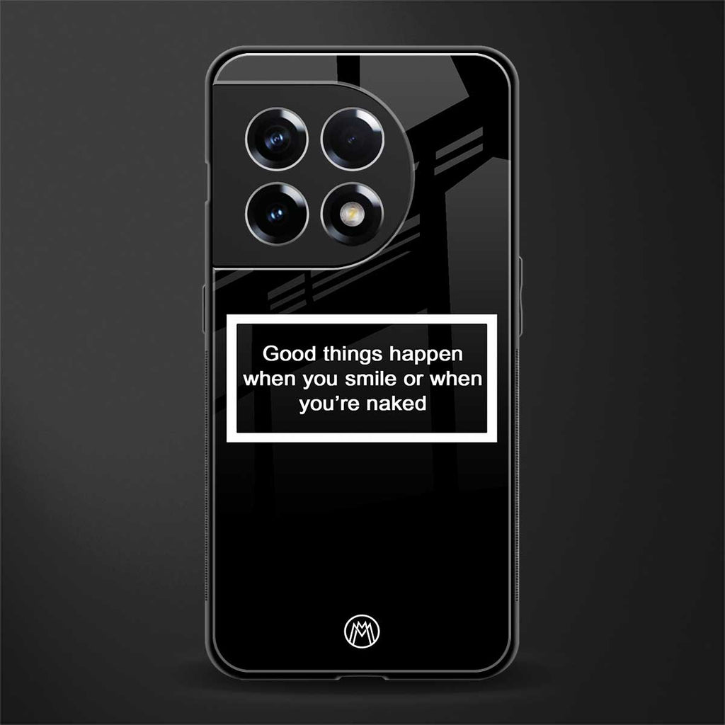 smile or naked black back phone cover | glass case for oneplus 11r