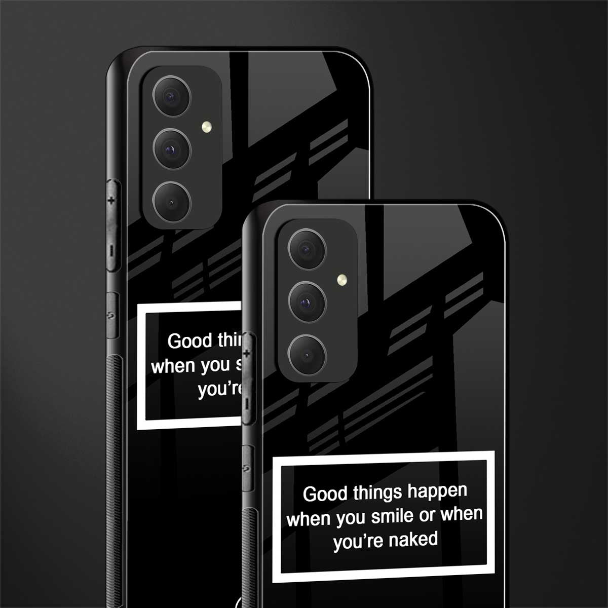 smile or naked black back phone cover | glass case for samsung galaxy a54 5g
