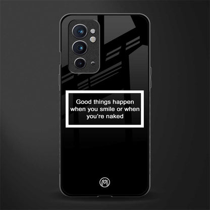 smile or naked black glass case for oneplus 9rt image