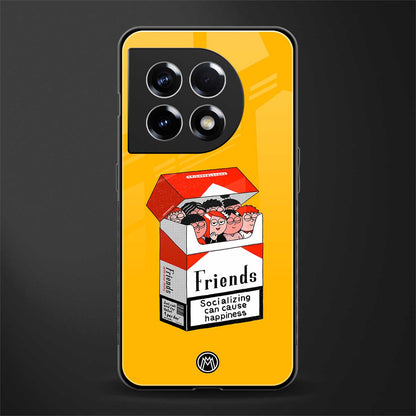 socializing can cause happiness back phone cover | glass case for oneplus 11