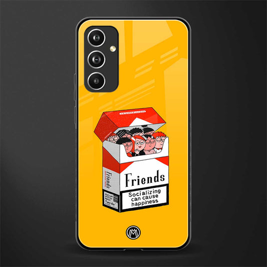 socializing can cause happiness back phone cover | glass case for samsung galaxy a54 5g
