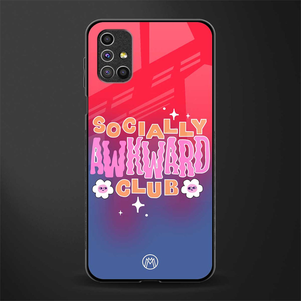socially awkward club glass case for samsung galaxy m51 image