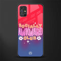 socially awkward club glass case for samsung galaxy m31s image