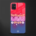 socially awkward club glass case for samsung galaxy a71 image