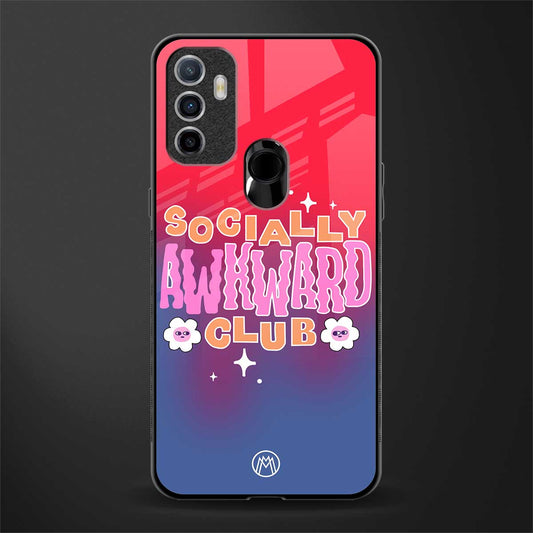 socially awkward club glass case for oppo a53 image