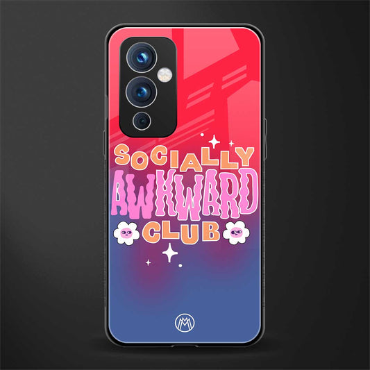 socially awkward club back phone cover | glass case for oneplus 9