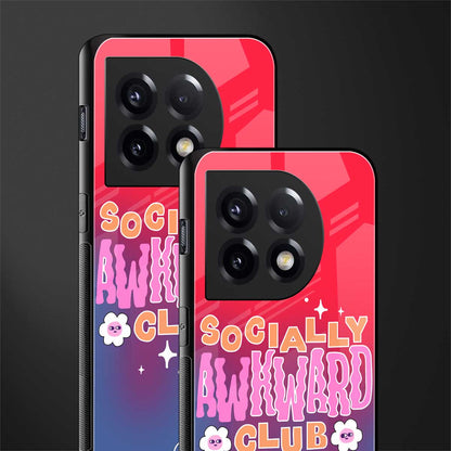 socially awkward club back phone cover | glass case for oneplus 11