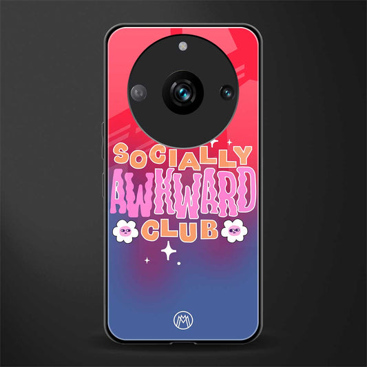 socially awkward club back phone cover | glass case for realme 11 pro 5g