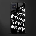 starting to feel okay glass case for samsung galaxy a71 image