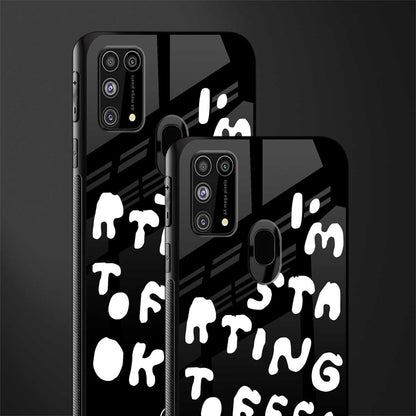 starting to feel okay glass case for samsung galaxy f41 image-2