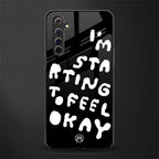 starting to feel okay glass case for realme 6 pro image