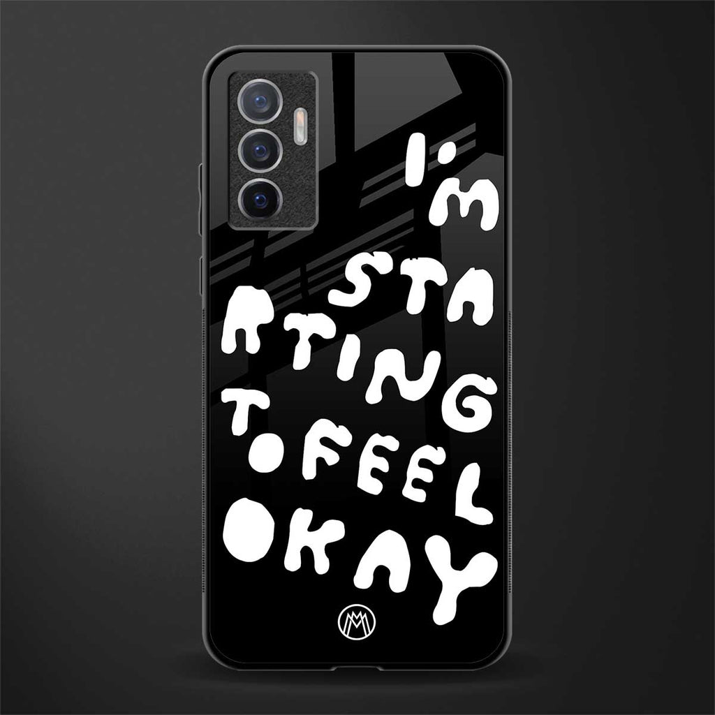 starting to feel okay glass case for vivo v23e image
