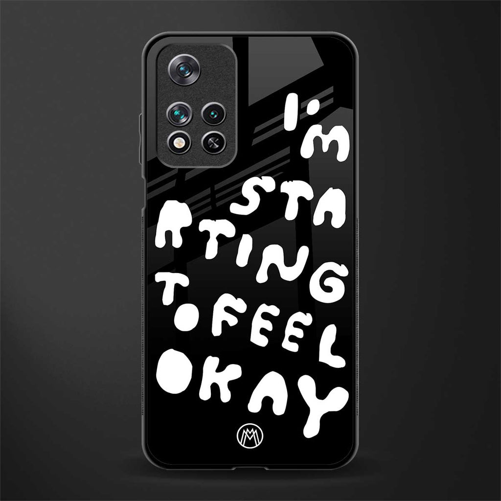 starting to feel okay glass case for xiaomi 11i 5g image