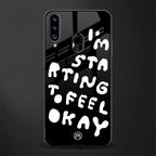 starting to feel okay glass case for samsung galaxy a20s image
