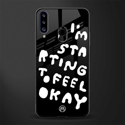 starting to feel okay glass case for samsung galaxy a20s image