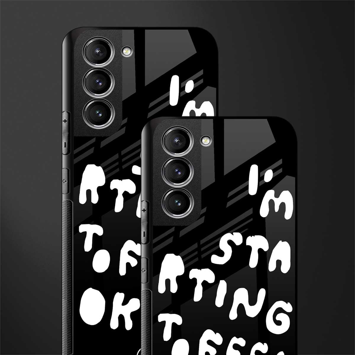 starting to feel okay glass case for samsung galaxy s21 image-2