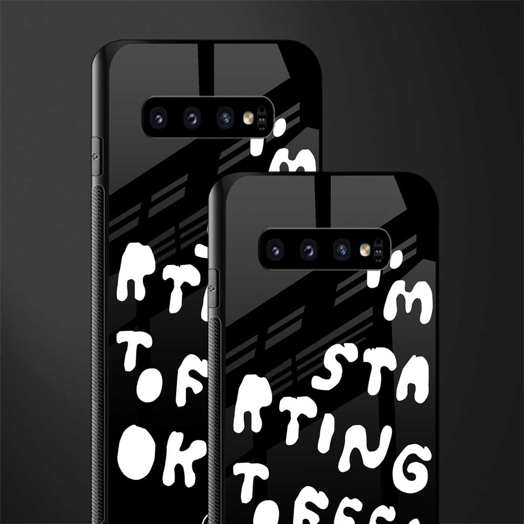 starting to feel okay glass case for samsung galaxy s10 image-2